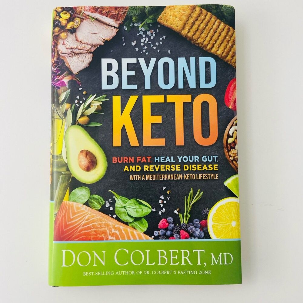 Beyond Keto By Don Colbert, MD (2022, Hardcover)